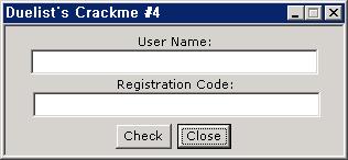 0x04 Duelist #4 Crackme: http://beist.org/research/public/crackme10/due-cm4.zip Keygen: http://beist.org/research/public/crackme10/due-cm4-keygen.