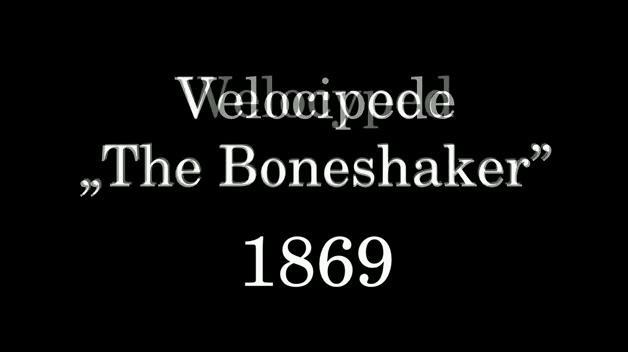 2. 몇가지주요과정 <Velocipede "Boneshaker [ 고무타이어가없는구형자전거 ] > 1869 2.