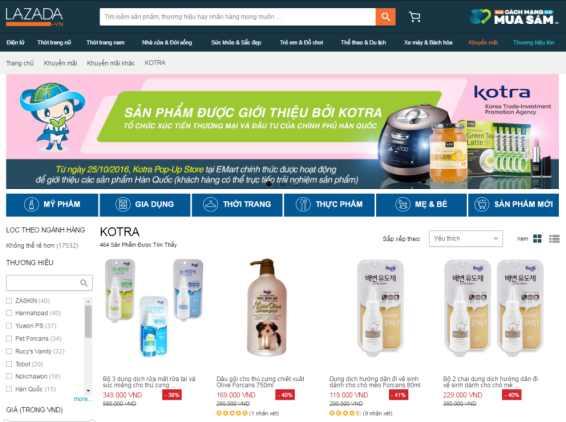 KOTRA는 LAZADA 베트남사이트내별도의플랫폼을개설해사전심사된한국수출업체들의상품이해당사이트에등록될수있도록돕고있음.