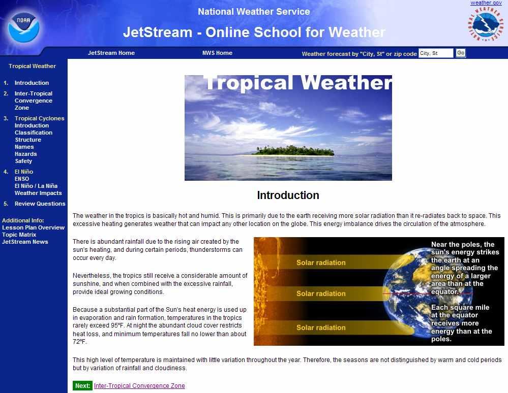 318 Weather Impacts 5. Review Questions 로구성되어있다 ( 그림 2.18). 그림 2.18 미국기상청온라인교육프로그램인 JetStream 중 Tropical Weather 의화면 Tropical Weather의내용은그수준에있어서초ㆍ중ㆍ고학생들은물론일반인들에게도맞추어져있다.