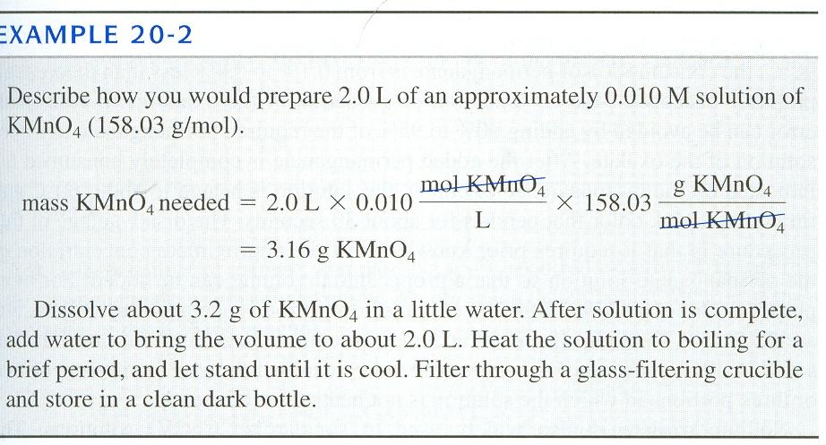 The preparation and Stability of Standard solutions 1 KMnO 4 물을산화시키나, 산화속도가느려상당히안정 빛, 열, 산, 염기, Mn(II), MnO 2 등에의해분해촉진됨 MnO 2 불순물은걸러서사용