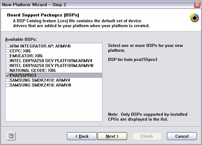 BSP 를설치했으므로 PXA255PRO3 를선택한다.