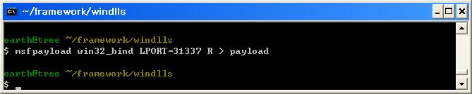 win32_bind LPORT=31337 C * C : C 언어, P : Perl, R :