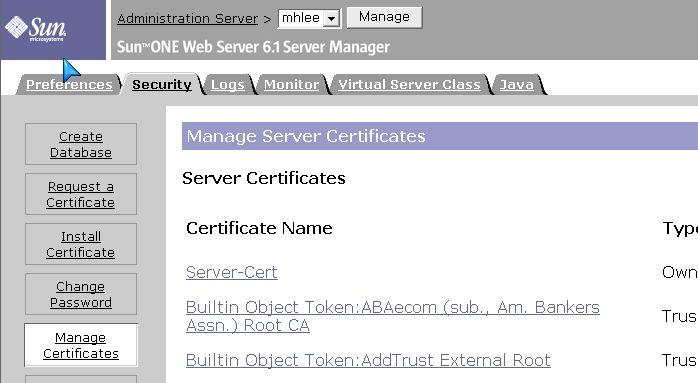 2 Security-> ManageCertificates 버튼클릭후해당서버의 CertificateName 을 확인합니다. 3 프로그램실행전선행사항은 PATH 설정입니다.pk12util 프로그램검색후 해당디렉토리를 PATH 에설정해주십시오.