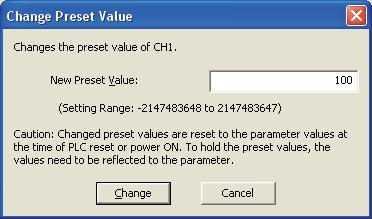 3.4 카운터모듈의조작 를클릭합니다. 프리셋값의변경화면이표시됩니다. "Change Preset Value" 에프리셋값을입력합니다. 를클릭합니다. 설정된프리셋값이모듈의버퍼메모리에쓰여집니다.