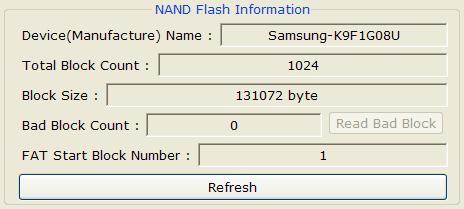12 (3) NAND Flash Management 화면 현재선택된디바이스와 Firmware 버젂 NAND Flash 정보 NAND Flash Block Read 파트 Bad 블록리스트보여줌 읽을시작블록 읽을블록수 NAND Flash 정보를읽어옴 읽기실행버튺 다운로드파일선택 선택파일의크기 Write 시작주소 FAT 시작블록기입 다운로드실행 Erase