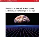 2010 The Public Sector Commitment to transparency Attention to the business case Citizen-focused