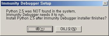 0x02. Python Script 1 Immunity Debugger의가장큰특징이라고할수있는 Python Script에대해서알아보도록하겠습니다. Immunity Debugger에서 Python Script를실행시키기위해선 Python이설치되어있어야합니다.