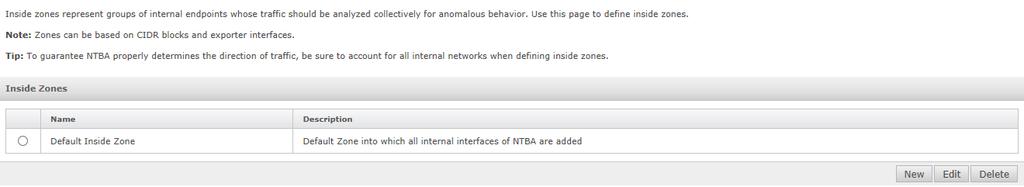 NTBA 의향상된기능 Manager UI 의향상된기능 5 작업 1 [ 장치 ] [< 관리도메인이름 >] [ 장치 ] [<NTBA Appliance>] [ 영역 ] [ 내부영역 ] [ 요약 ] 을선택합니다. 내부영역에대한 [ 요약 ] 페이지가표시됩니다. 그림 5-18 요약페이지 2 [ 새로만들기 ] 를클릭합니다. 내부영역의이름과설명을입력합니다.