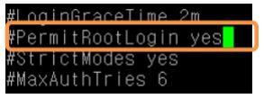 root 계정의권한이필요할경우 su 명령으로 root 계정에로그인하여권한을획득합니다 다시 root 계정의접속을허용하고싶을경우, vi /etc/ssh/sshd_config 명령어를사용하여 PermitRootLogin no 항목을 PermitRootLogin yes 로수정하고, Service sshdrestart 로수정한