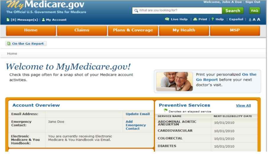 Medicare 7 Medicare 미의료보장청 (Center for Medicare and Medicaid, CMS) 에서관리하는 PHR 기반의질병관리서비스 MyMedicare 환자개인의축적된메디케어정보를확인 ( 수급자격, 청구내역, Duplicate Medicare