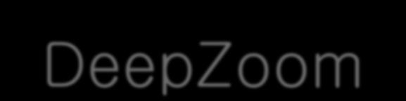 DeepZoom