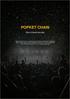 POPKET CHAIN Best of breed security! Rest Assured That Your Cryptocurrency Are Securely Stored In The World s Most Trusted Cryptocurrency Wallet We Pr