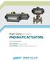 GD-SERISE / GS-SERISE DESCRIPTION GD / GS series pneumatic actuator are designed & developed with new concept for the next generation. GD / GS series