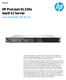 HP ProLiant DL320e Gen8 v2 서버의장점은다음과같습니다. 고밀도디자인 15.07인치길이의섀시가이동성및공간요건을충족하고시스템구성요소에접근하기가용이해서보수성 (serviceability) 이향상됩니다. 유연한구성옵션 다음과같은장점을활용한적절한구성을통해다양