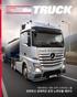 2 D drive L L 8 4 CONTENTS Mercedes-Benz Truck Magazine no.26 cover story Winter Vol T F
