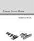 Linear Servo Motor Linear Motor Iron Core Type F Series Linear Motor Coreless Type G Series