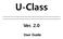 U-Class Ver. 2.0 User Guide