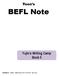 Yoon s BEFL Note Yujin s Writing Camp Book 5 Dictation 은 베플리 < 베플리학습 <BEFL Note 에서들으세요.